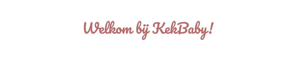 Welkom bij KekBaby banner